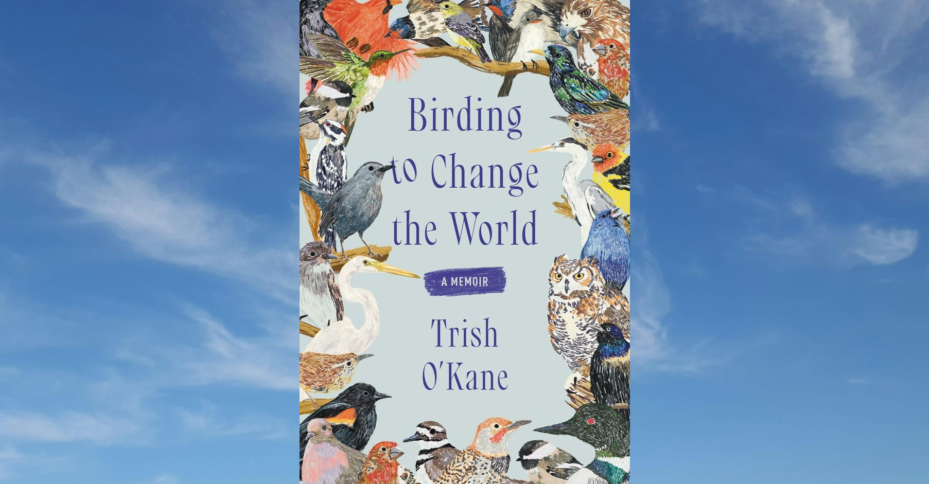 Ornithology and Activism Go HandinHand in “Birding to Change the